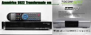 ATUALIZAÇÃO AZAMERICA S922 EM TOCOMSAT DUO HD + PLUS V.02.051