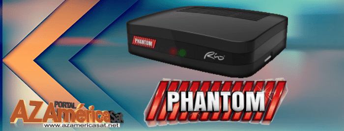 PHANTOM RIO HD ATUALIZAÇÃO