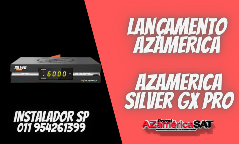 NOVA ATUALIZAÇÃO AZAMERICA silver gx pro - CONFIRA