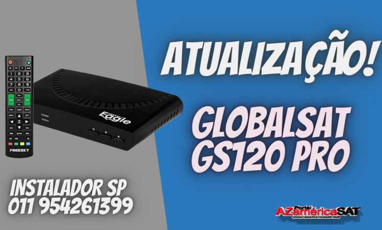 Nova Atualização Globalsat GS120 Pro