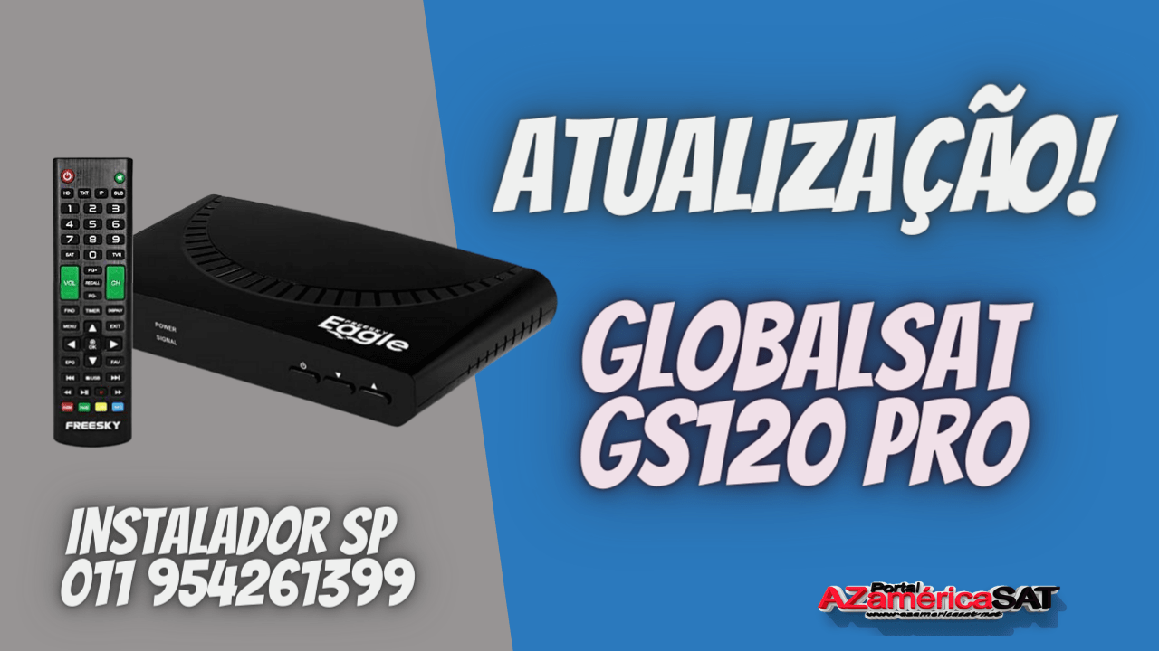 Chegou: Globalsat Gs120 Pro Nova Atualização V1.35
