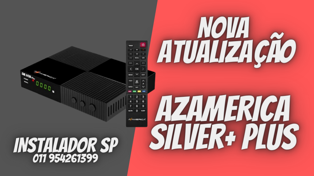 Nova Atualização azamerica silver+ plus confira