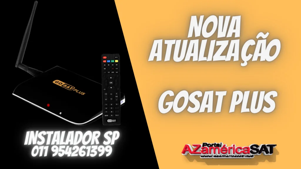 Nova Atualização gosat plus - confira