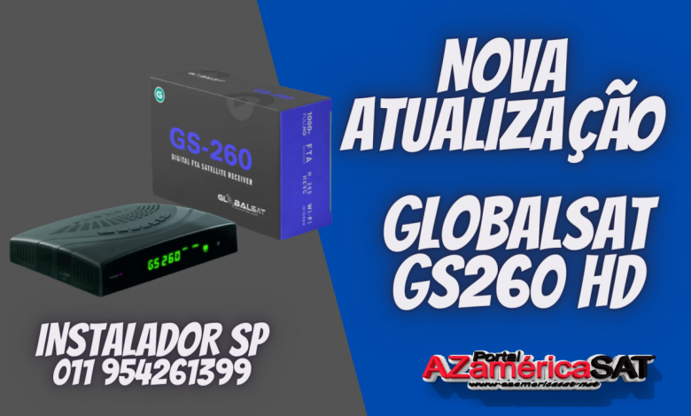 NOVA ATUALIZAÇÃO GLOBALSAT GS260 - - CONFIRA