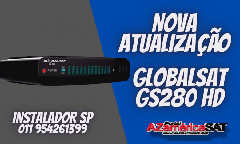 Nova Atualização globalsat gs280 hd confira