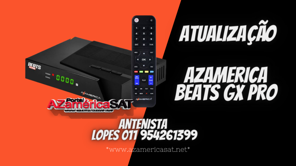 atualização azamerica champions GX Pro - Azamerica SAT