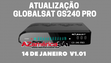 ATUALIZACAO GLOBALSAT GS240 PRO 1
