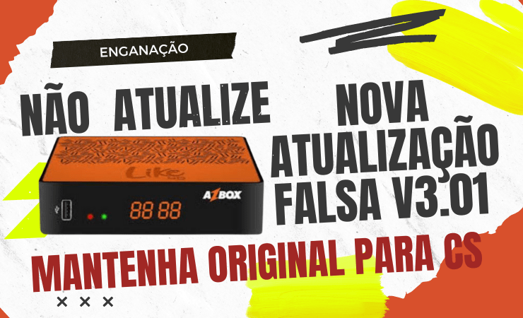 ATUALIZAÇÃO FALSA AZBOX LIKE HD V3.01