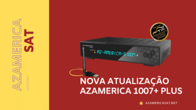 NOVA ATUALIZAÇÃO AZAMERICA 1007+ PLUS - azamerica sat 2023
