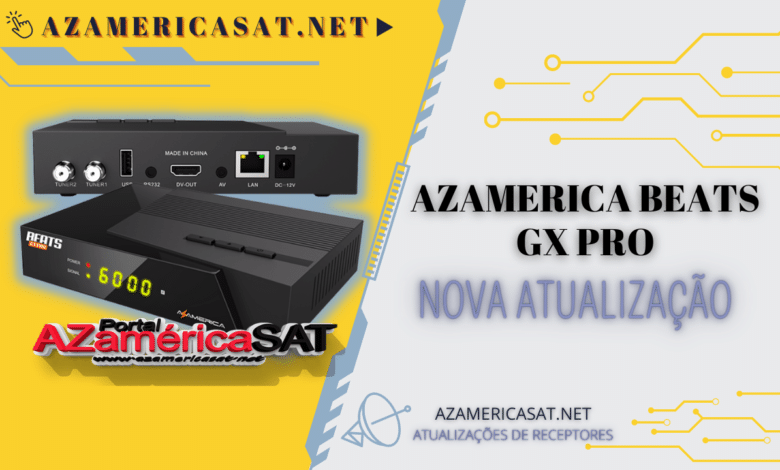 NOVA ATUALIZAÇÃO AZAMERICA BEATS GX PRO - 2023