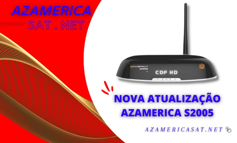 NOVA ATUALIZAÇÃO AZAMERICA S2005 - 2023 (1)