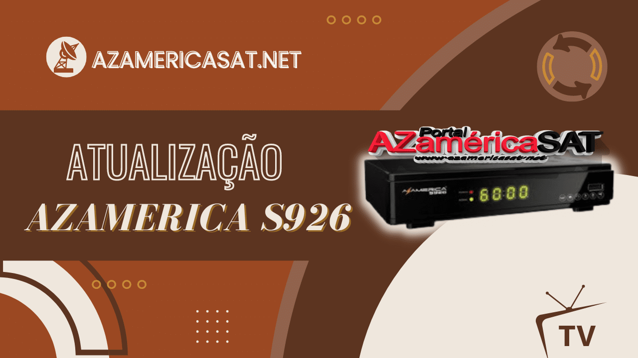 Azamerica S926 Nova Atualização – V2.33 – IKS Pago – 21/10/2022