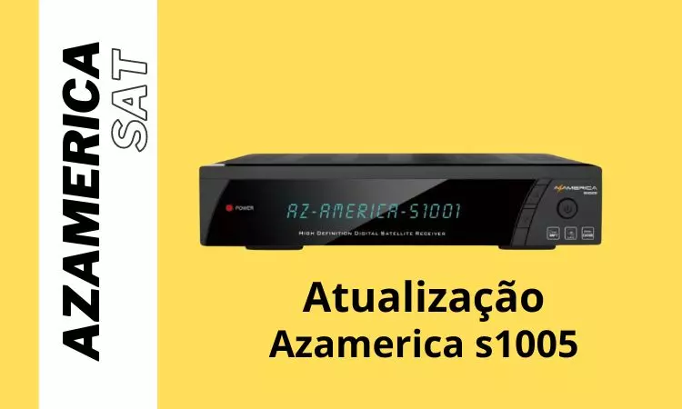 atualização azamerica S1005 hd novo